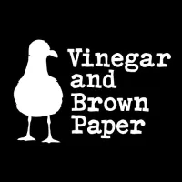 Vinegar and Brown Paper