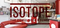 Isotope - The Comic Book Lounge