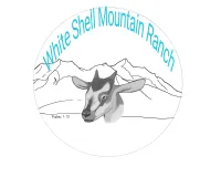 White Shell Mountain Ranch