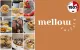 Mellow Factory