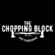 The Chopping Block