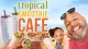 Tropical Smoothie Cafe