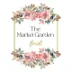 The Market Garden Florist