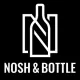 Nosh and Bottle