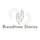 Breadtime Stories