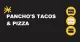 Panchos Tacos and Pizza