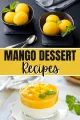 Mango Mango Dessert