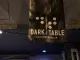 Dark Table