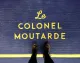 Le Colonel Moutarde