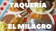 Taqueria El Milagro