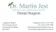 Dr Martin Jest Dental Surgery