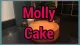 Molly Cake