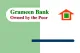 Grameen Check
