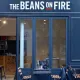 The Beans on fire