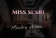 Miss Sushi