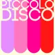 Piccolo Disco