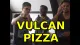 Vulcan Pizza