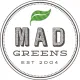 Mad Greens