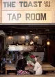 The Toast Tap Room