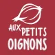 Aux Petits Oignons