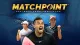 Matchpoint