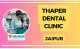 Thaper Dental Clinic