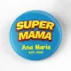 Super Mama