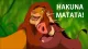 Hakuna Matata