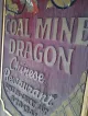 Coal Mine Dragon