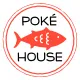 Poke House