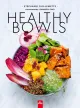 SMART BOWLS - Healthy et Gourmand