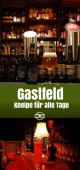 Gastfeld - seit 1911