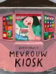 Mevrouw van Lennep kiosk