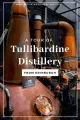 Tullibardine Distillery