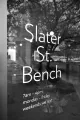 Slater St Bench