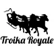 Troika Royale