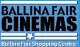 Ballina Fair Cinemas