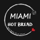 Miami Hot Bread