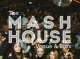 The Mash House