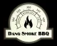 Dang Smoke BBQ