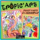 Tropic'Art