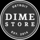 Dime Store