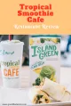 Tropical Smoothie Cafe