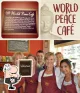 World Peace Cafe and Shop