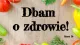 Dbam o Zdrowie